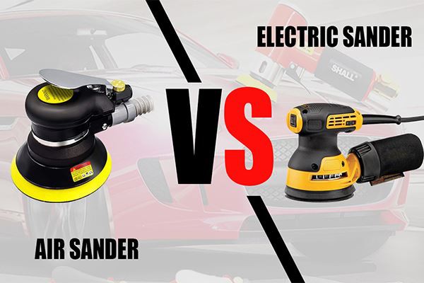 Air Sander Vs Electric Sander,which Is Best?